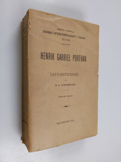 M.G. Schybergson : Henrik Gabriel Porthan. Lefnadsteckning. Senare delen