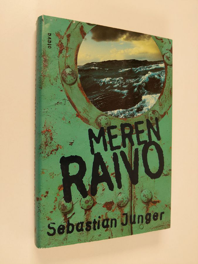 Sebastian Junger : Meren raivo