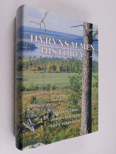 Matti Huurre : Hyrynsalmen historia