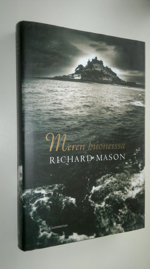 Richard Mason : Meren huoneissa
