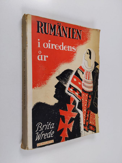 Brita Wrede : Rumänien i ofredens år