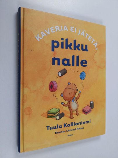 Tuula Kallioniemi : Kaveria ei jätetä, pikku nalle