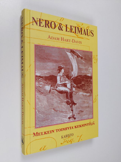 Adam Hart-Davis : Nero & leimaus : melkein toimivia keksintöjä