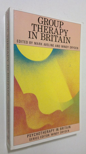 Mark Aveline (ed.) : Group Therapy in Britain