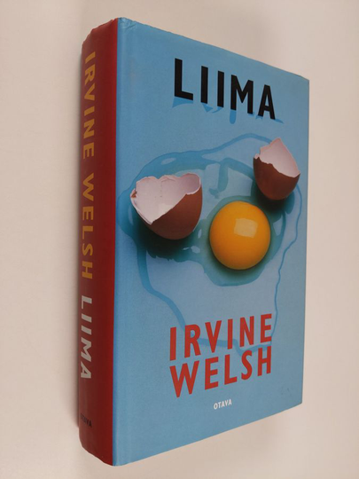 Irvine Welsh : Liima