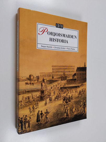 Seppo Hentilä : Pohjoismaiden historia