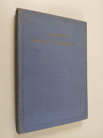 F. J. Kantola : Sielun todellisuus
