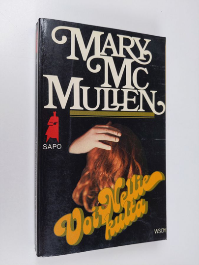 Mary McMullen : Voi Nellie-kulta