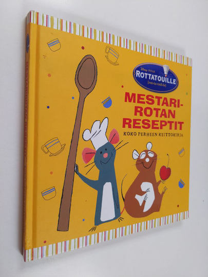 Paula Herranen (suom.) : Rottatouille : mestarirotan reseptit : koko perheen keittokirja