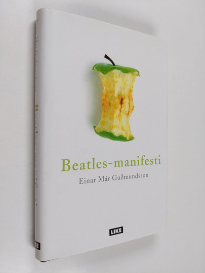 Einar Mar Gudmundsson : Beatles-manifesti