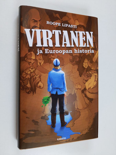Roope Lipasti : Virtanen ja Euroopan historia