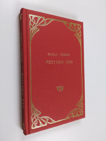 Kahlil Gibran : Mestarin ääni