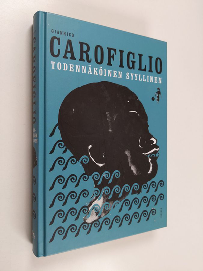 Gianrico Carofiglio : Todennäköinen syyllinen