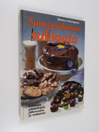 Auli Hurme-Keränenym. : Suussasulavaa suklaata - kakkuja, pikkuleipiä, jälkiruokia ja makeisia
