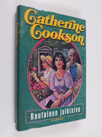 Catherine Cookson : Rautainen julkisivu