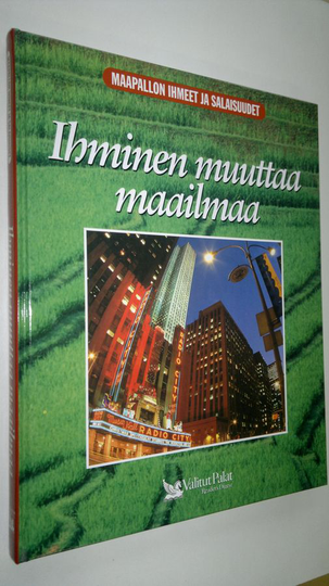 David Burnie : Ihminen muuttaa maailmaa