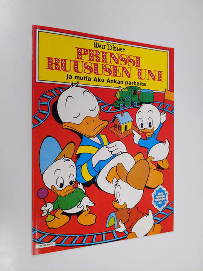 Walt Disney : Prinssi Ruususen uni ja muita Aku Ankan parhaita