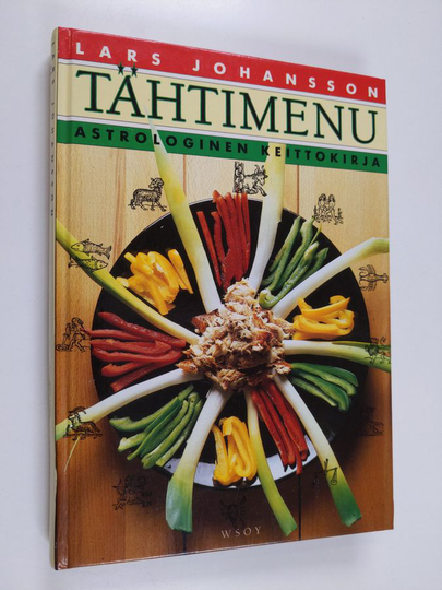 Lars Johansson : Tähtimenu : astrologinen keittokirja