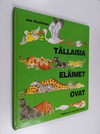 Joe Kaufman : Tällaisia eläimet ovat