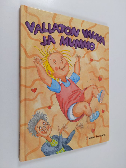 Thomas Svensson : Vallaton vauva ja mummo