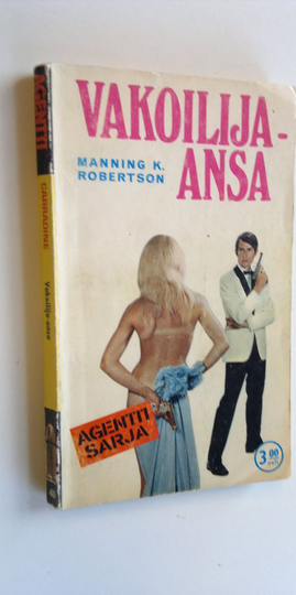 Manning K. Robertson : Vakoilija-ansa