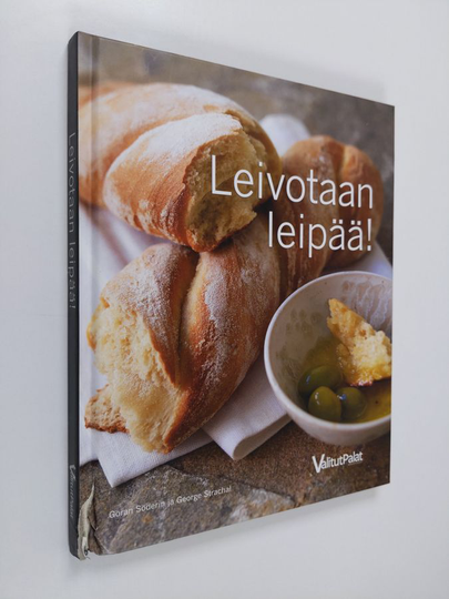 Göran Söderin : Leivotaan leipää!