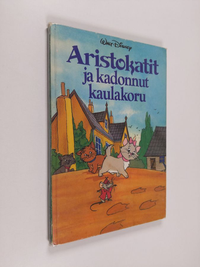 Walt Disney : Aristokatit ja kadonnut kaulakoru : Disneyn satulukemisto