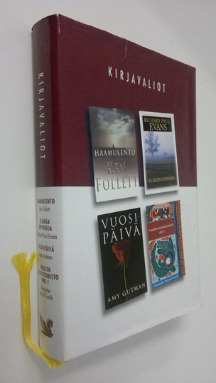 Kirjavaliot : Follett, Ken : Haamulento ; Evans, Richard Paul : Elämän oppikirja ; Gutman, Amy : Vuosipäivä ; McCall Smith, Alexander : Naisten ...