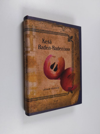 Leonid Tsypkin : Kesä Baden-Badenissa