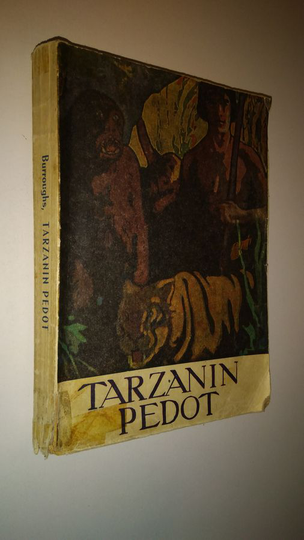 Edgar Rice Burroughs : Tarzanin pedot : seikkailuromaani Afrikan aarniometsistä