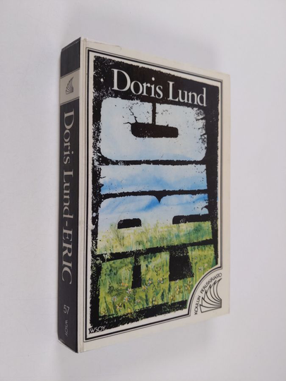 Doris Lund : Eric : taistelu elämän puolesta