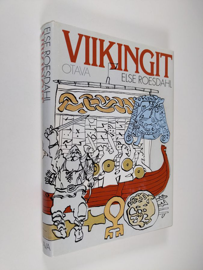 Else Roesdahl : Viikingit