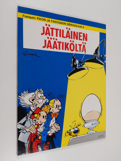 Andre Franquin : Jättiläinen jäätiköltä : koe, joka muuttui painajaiseksi