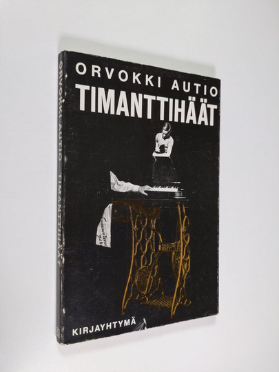 Orvokki Autio : Timanttihäät