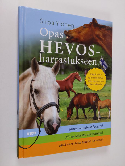Sirpa Ylönen : Opas hevosharrastukseen
