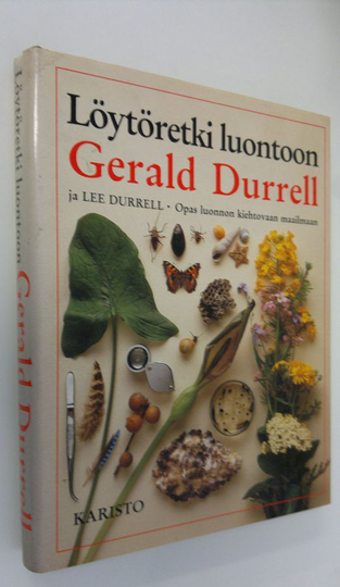 Gerald Durrell : Löytöretki luontoon : Opas luonnon kiehtovaan maailmaan