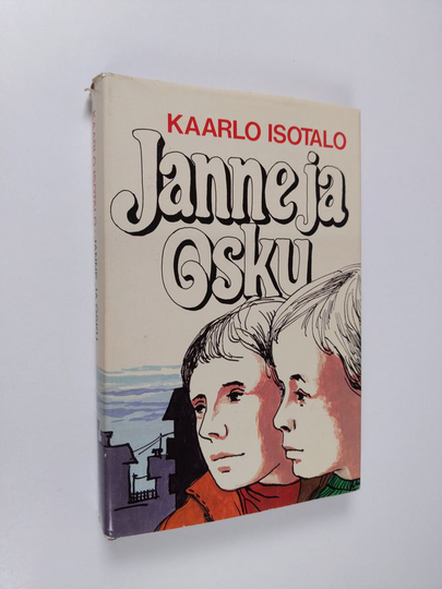 Kaarlo Isotalo : Janne ja Osku