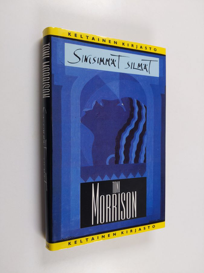 Toni Morrison : Sinisimmät silmät