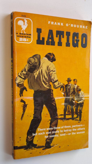 Frank O'Rourke : Latigo