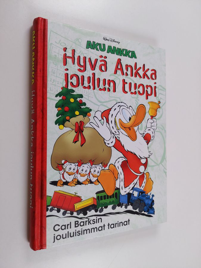 Carl Barks : Hyvä Ankka joulun tuopi