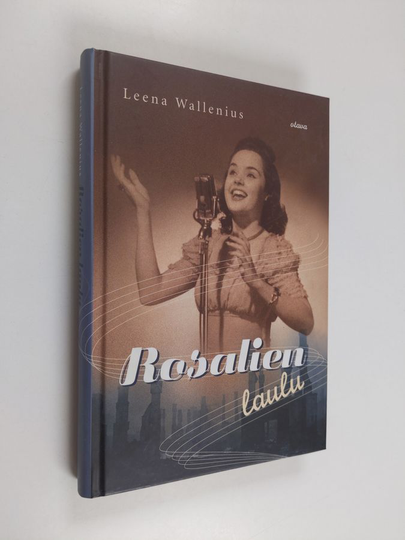 Leena Wallenius : Rosalien laulu