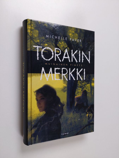 Michelle Paver : Torakin merkki