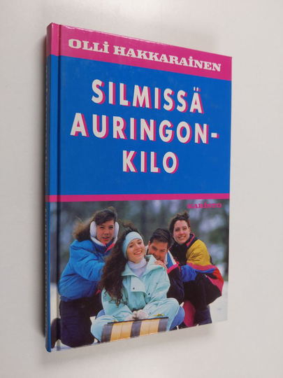Olli Hakkarainen : Silmissä auringonkilo