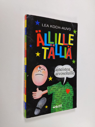 Lea Koch-Auvo : Ällille tälliä : aineistoa aivosoluille