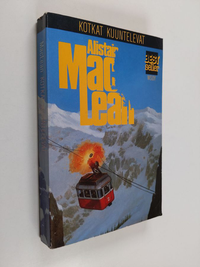Alistair MacLean : Kotkat kuuntelevat