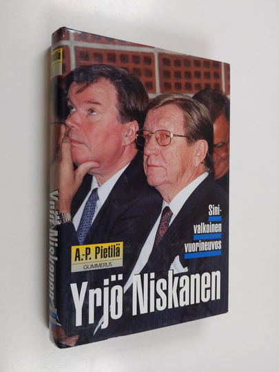 Antti-Pekka Pietilä : Yrjö Niskanen : sinivalkoinen vuorineuvos