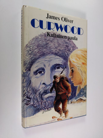 James Oliver Curwood : Kultainen paula