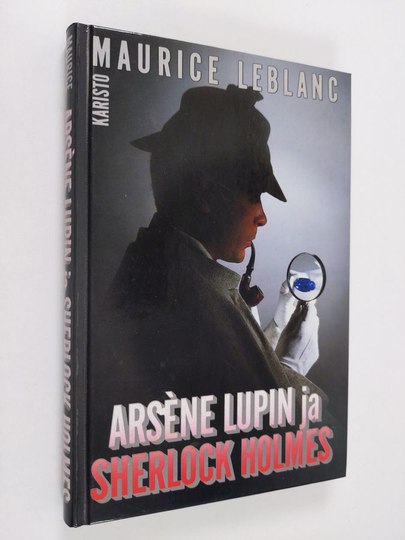 Maurice Leblanc : Arsene Lupin ja Sherlock Holmes ; Vaaleatukkainen nainen