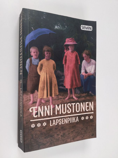 Enni Mustonen : Lapsenpiika