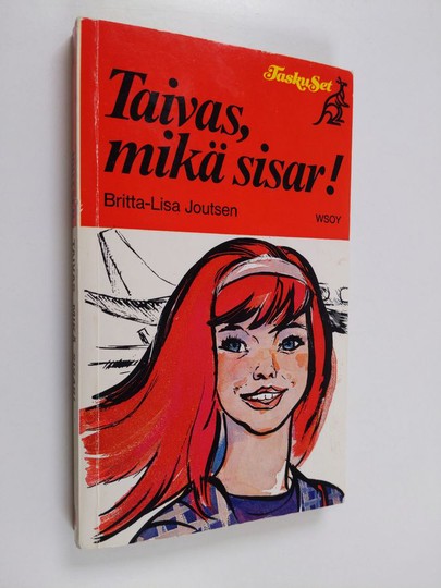 Britta-Lisa Joutsen : Taivas, mikä sisar!